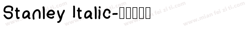 Stanley Italic字体转换